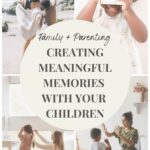 Making Memories with children pin 3