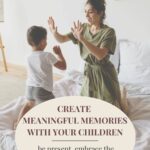 Making Memories with children pin 4