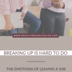 Breaking up is hard to do pin 2