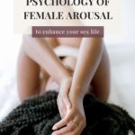 Psychology of Female Arousal Pin 2