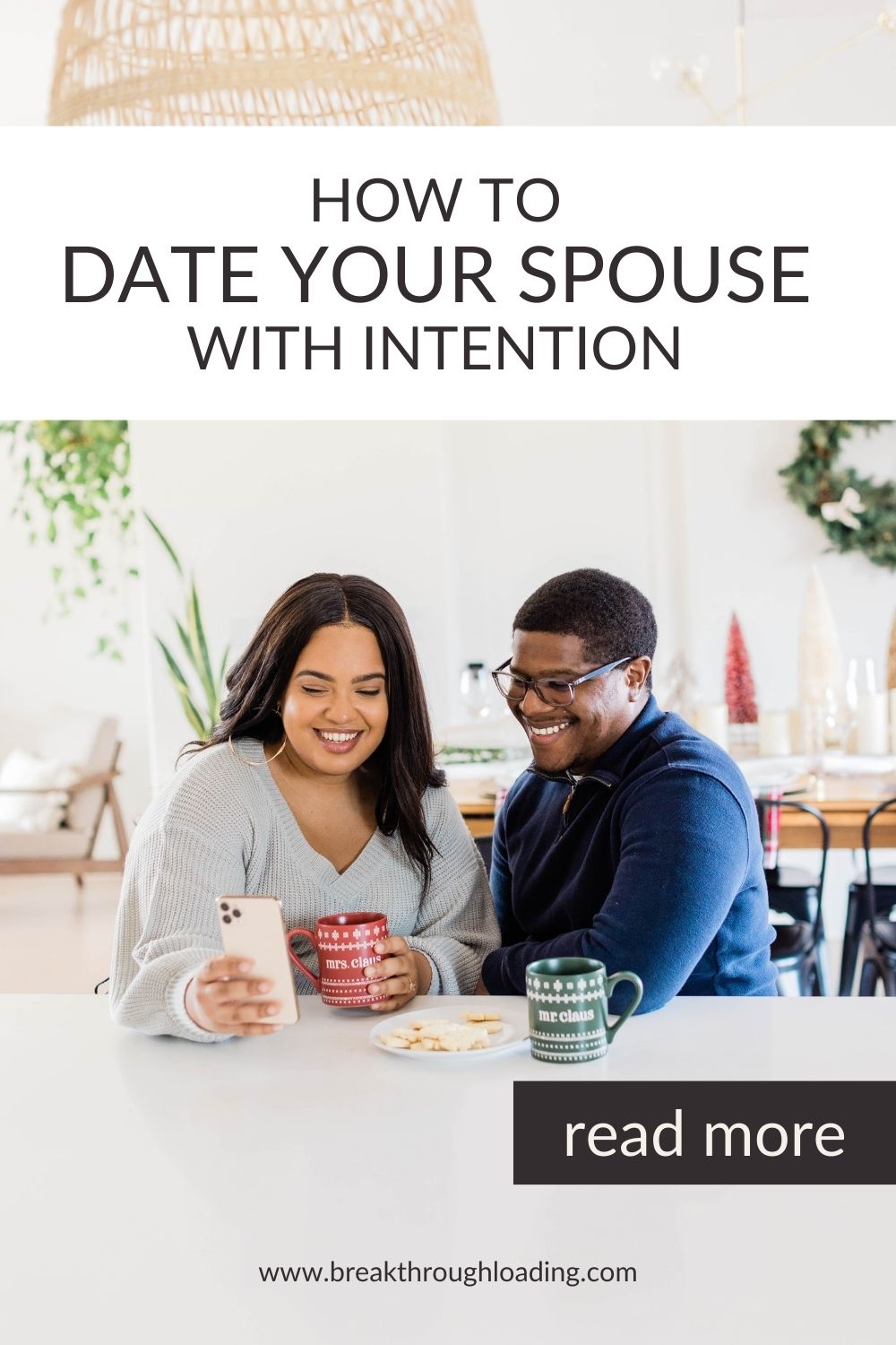 How to Date Your Spouse With Intention: the 3-Step Formula ...
